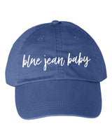 Blue Jean Baby Embroidered Pigment Dyed Baseball Cap