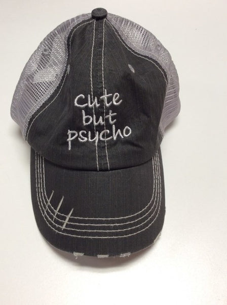 cute but psycho Embroidered Trucker Hat