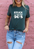 Stuck In The 90's Softsyle Tee