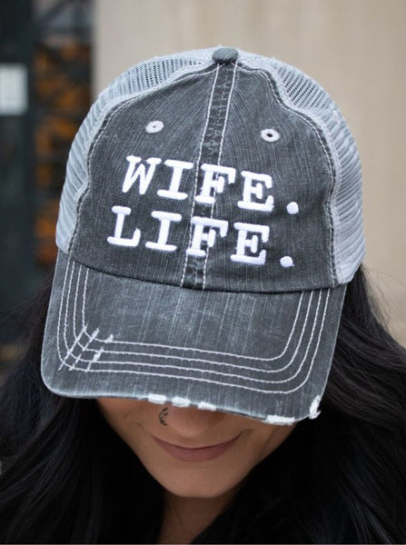 WIFE. LIFE. EMBROIDERED TRUCKER HAT