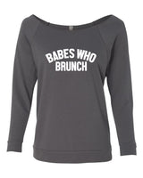 BABES WHO BRUNCH CREW NECK RAGLAN