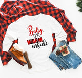 BABY IT'S WARM INSIDE LONG SLEEVE TEE