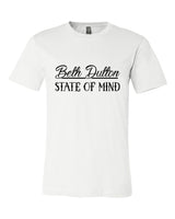 BETH DUTTON STATE OF MIND SOFTSTYLE TEE