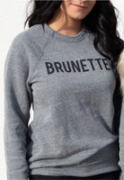 BRUNETTE VINTAGE CREW NECK SWEATSHIRT