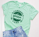 Campers Gonna Camp Graphic Tee