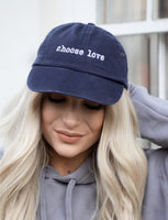 Choose Love Embroidered Baseball Hat