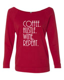 COFFEE HUSTLE WINE REPEAT CREW NECK RAGLAN