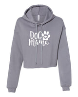 DOG MAMA BELLA CANVAS CROPPED SOFTSTYLE HOODIE