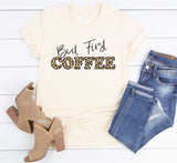 But First Coffee Leopard Crew Neck Tee