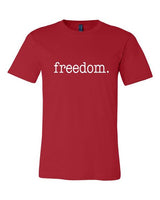 FREEDOM. CREW NECK TEE