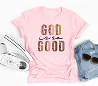 God Is So Good Crewneck Tee