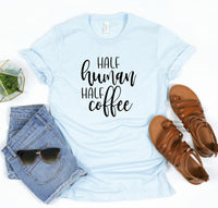 Half Human Half Coffee Crewneck Tee