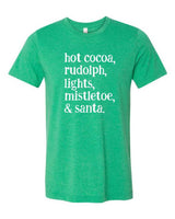 HOT COCOA, RUDOLPH, LIGHTS... GRAPHIC TEE