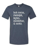 HOT COCOA, RUDOLPH, LIGHTS... GRAPHIC TEE