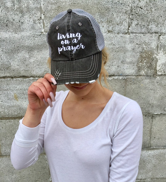 LIVING ON A PRAYER EMBROIDERED TRUCKER HAT