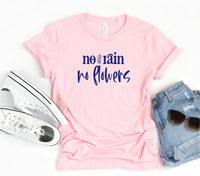 No Rain No Flowers Crewneck Tee