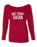 NOT TODAY SATAN CREW NECK RAGLAN