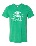 OPEN ME FIRST HOLIDAY CREW NECK TEE