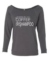 RUNNING ON COFFEE AND DRY SHAMPOO CREW NECK RAGLAN