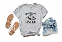 Saddle Up Sister Graphic Tee