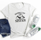 Saddle Up Sister Graphic Tee