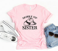 Saddle Up Sister Graphic Tee