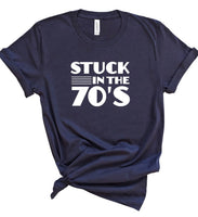 STUCK IN THE 70'S SOFTSTYLE TEE