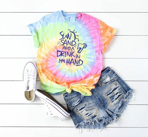 Sun Sand and a Drink in My Hand Tie Dye Short Sleeve Tee